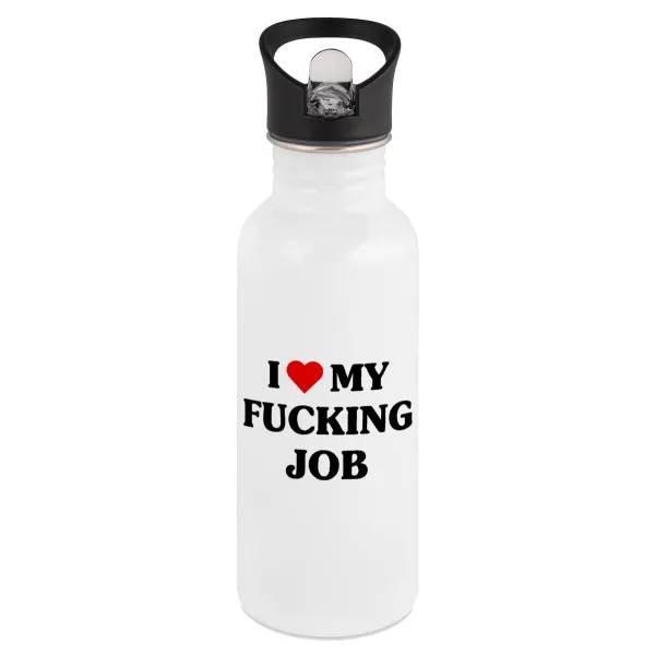 I love my fucking job — 1