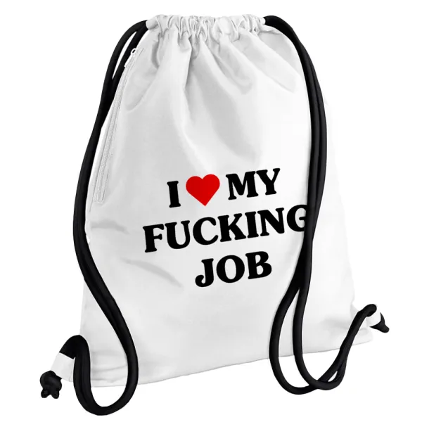 I love my fucking job — 1