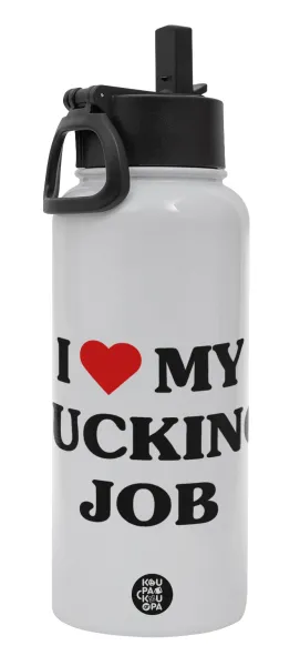 I love my fucking job — 1
