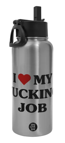 I love my fucking job — 1
