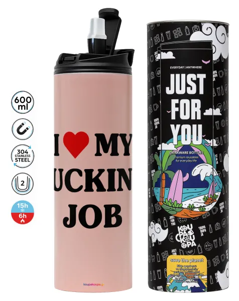 I love my fucking job — 1