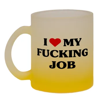 I love my fucking job, Κούπα γυάλινη δίχρωμη με βάση το κίτρινο ματ, 330ml