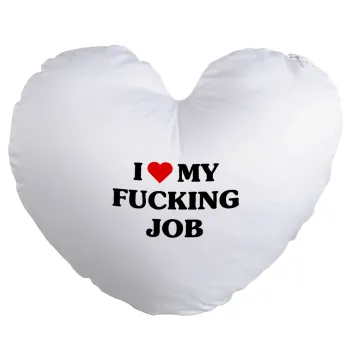 I love my fucking job, Μαξιλάρι καναπέ καρδιά 40x40cm περιέχεται το  γέμισμα