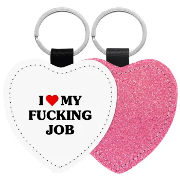I love my fucking job, Μπρελόκ PU δερμάτινο glitter καρδιά ΡΟΖ