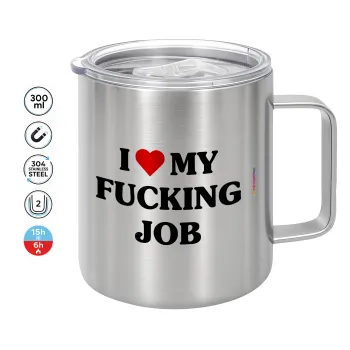 I love my fucking job, Double-walled stainless steel mug 300ml with temperature-retaining lid