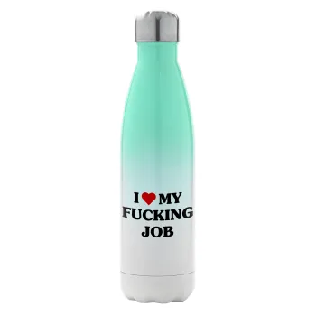 I love my fucking job, Metal mug thermos Green/White (Stainless steel), double wall, 500ml