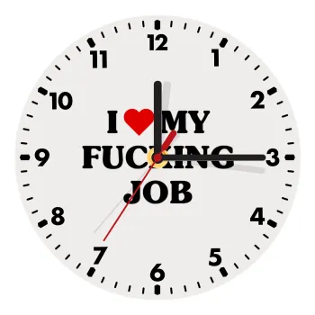 I love my fucking job, Wooden wall clock (20cm)