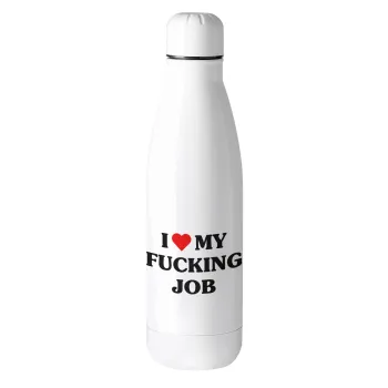 I love my fucking job, Metal mug thermos (Stainless steel), 500ml
