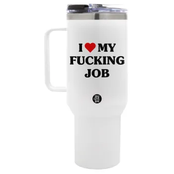 I love my fucking job, Mega Tumbler με καπάκι, διπλού τοιχώματος (θερμό) 1,2L