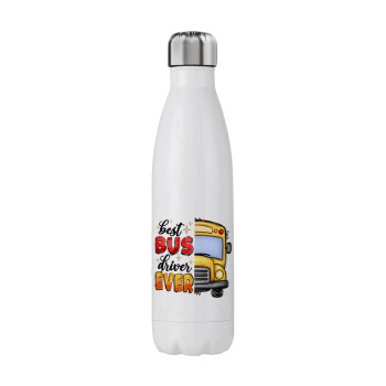 Best bus driver ever!, Stainless steel, double-walled, 750ml