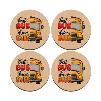 Best bus driver ever!, ΣΕΤ x4 Σουβέρ ξύλινα στρογγυλά plywood (9cm)