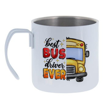 Best bus driver ever!, Κούπα Ανοξείδωτη διπλού τοιχώματος 400ml