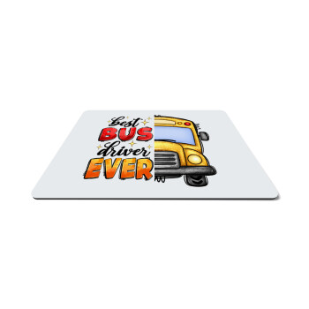 Best bus driver ever!, Mousepad rect 27x19cm