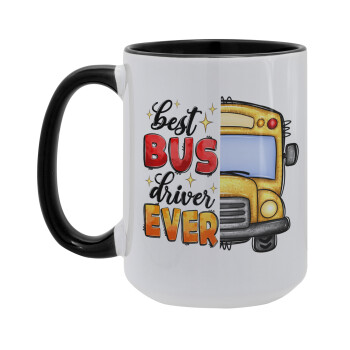 Best bus driver ever!, Κούπα Mega 15oz, κεραμική Μαύρη, 450ml