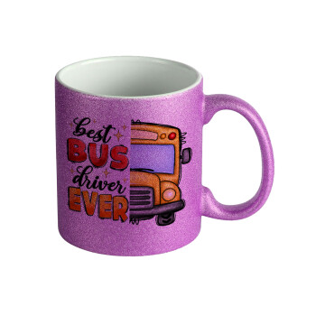 Best bus driver ever!, Κούπα Μωβ Glitter που γυαλίζει, κεραμική, 330ml
