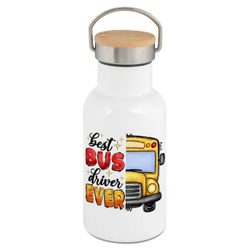 Best bus driver ever!, Μεταλλικό παγούρι θερμός (Stainless steel) Λευκό με ξύλινο καπακι (bamboo), διπλού τοιχώματος, 350ml