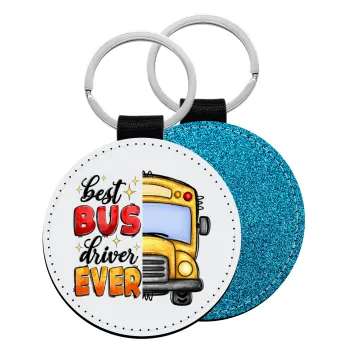 Best bus driver ever!, Μπρελόκ Δερματίνη, στρογγυλό ΜΠΛΕ (5cm)