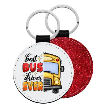 Best bus driver ever!, Μπρελόκ Δερματίνη, στρογγυλό ΚΟΚΚΙΝΟ (5cm)