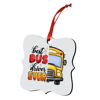 Best bus driver ever!, Στολίδι Χριστουγεννιάτικο στολίδι polygon ξύλινο 7.5cm