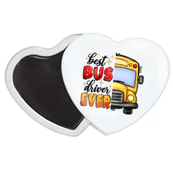 Best bus driver ever!, Μαγνητάκι καρδιά (57x52mm)