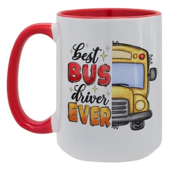 Best bus driver ever!, Κούπα Mega 15oz, κεραμική Κόκκινη, 450ml