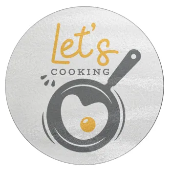 Let's cooking, Επιφάνεια κοπής γυάλινη στρογγυλή (30cm)