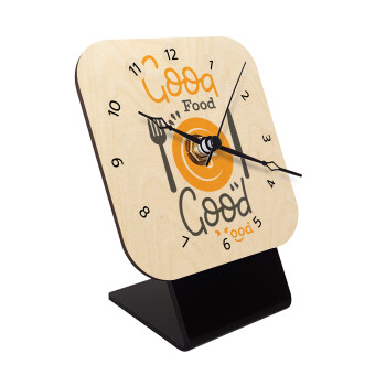 Good food, Good mood. , Quartz Table clock in natural wood (10cm)