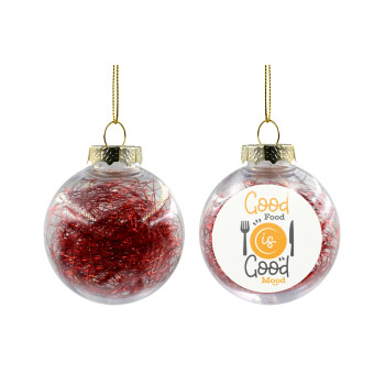Good food, Good mood. , Χριστουγεννιάτικη μπάλα δένδρου διάφανη με κόκκινο γέμισμα 8cm