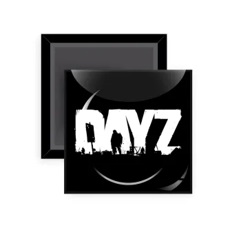DayZ, Μαγνητάκι ψυγείου τετράγωνο διάστασης 5x5cm