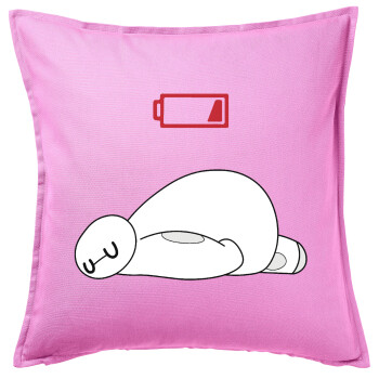 Baymax battery low, Sofa cushion Pink 50x50cm includes filling