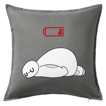 Baymax battery low, Sofa cushion Grey 50x50cm includes filling
