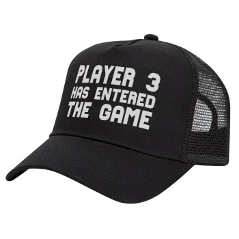 Player 3 has entered the Game, Trucker Hat with Mesh, Black, (COTTON, KIDS, UNISEX, ONE SIZE)