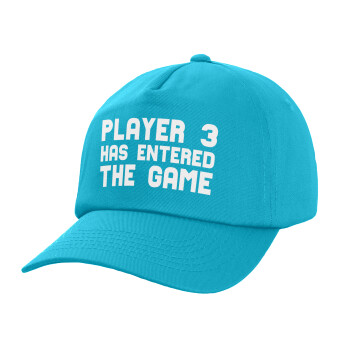 Player 3 has entered the Game, Καπέλο Ενηλίκων Baseball, 100% Βαμβακερό,  Γαλάζιο (ΒΑΜΒΑΚΕΡΟ, ΕΝΗΛΙΚΩΝ, UNISEX, ONE SIZE)