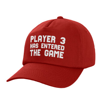 Player 3 has entered the Game, Καπέλο Ενηλίκων Baseball, 100% Βαμβακερό,  Κόκκινο (ΒΑΜΒΑΚΕΡΟ, ΕΝΗΛΙΚΩΝ, UNISEX, ONE SIZE)