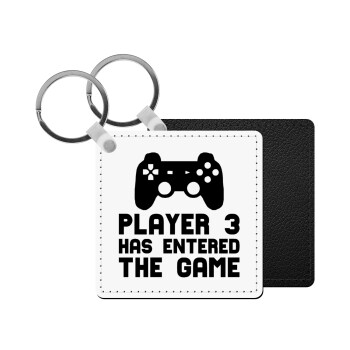 Player 3 has entered the Game, Μπρελόκ Δερματίνη, τετράγωνο ΜΑΥΡΟ (5x5cm)