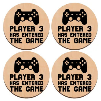 Player 3 has entered the Game, ΣΕΤ x4 Σουβέρ ξύλινα στρογγυλά plywood (9cm)
