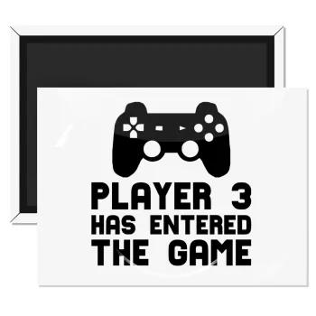 Player 3 has entered the Game, Ορθογώνιο μαγνητάκι ψυγείου διάστασης 9x6cm