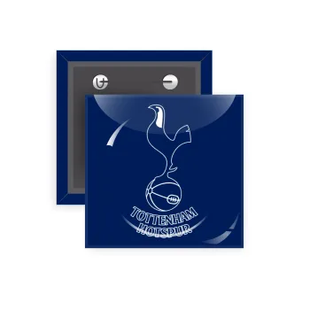 Tottenham Hotspur, Κονκάρδα παραμάνα τετράγωνη 5x5cm
