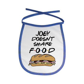 Joey Doesn't Share Food, Σαλιάρα μωρού αλέκιαστη με κορδόνι Μπλε