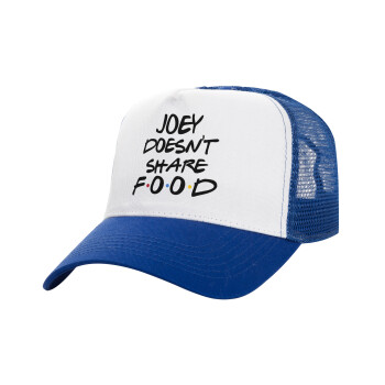 Joey Doesn't Share Food, Καπέλο Ενηλίκων Structured Trucker, με Δίχτυ, ΛΕΥΚΟ/ΜΠΛΕ (100% ΒΑΜΒΑΚΕΡΟ, ΕΝΗΛΙΚΩΝ, UNISEX, ONE SIZE)