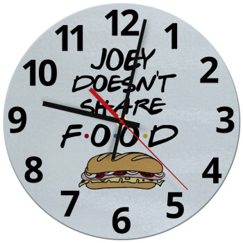 Joey Doesn't Share Food, Ρολόι τοίχου γυάλινο (30cm)