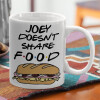  Joey Doesn't Share Food