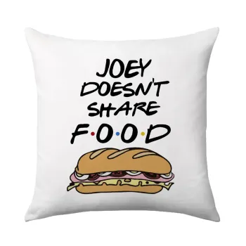 Joey Doesn't Share Food, Sofa cushion 40x40cm includes filling