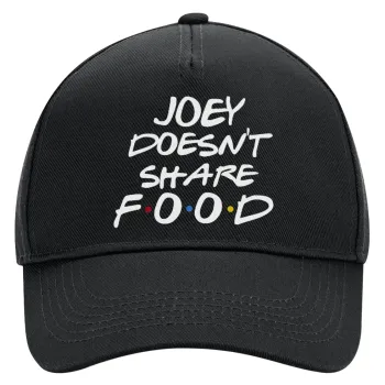 Joey Doesn't Share Food, Adult Ultimate Hat BLACK, (100% COTTON DRILL, ADULT, UNISEX, ONE SIZE)