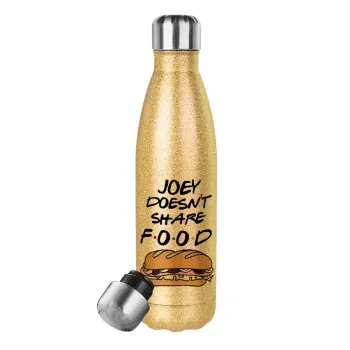 Joey Doesn't Share Food, Μεταλλικό παγούρι θερμός Glitter χρυσό (Stainless steel), διπλού τοιχώματος, 500ml