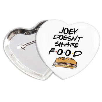 Joey Doesn't Share Food, Κονκάρδα παραμάνα καρδιά (57x52mm)