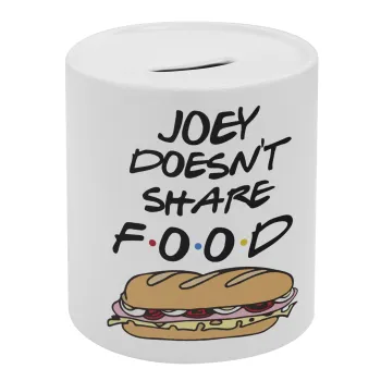 Joey Doesn't Share Food, Κουμπαράς πορσελάνης με τάπα