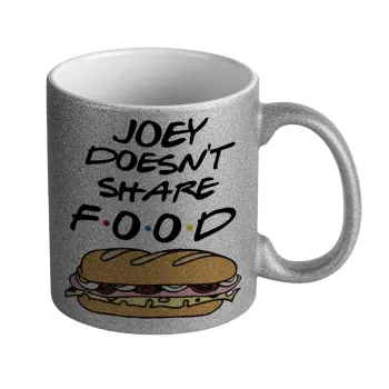 Joey Doesn't Share Food, Κούπα Ασημένια Glitter που γυαλίζει, κεραμική, 330ml