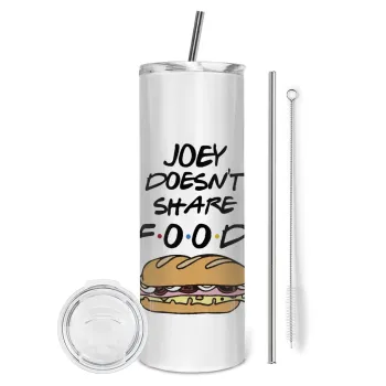 Joey Doesn't Share Food, Tumbler ποτήρι θερμό από ανοξείδωτο ατσάλι 600ml, με μεταλλικό καλαμάκι & βούρτσα καθαρισμού