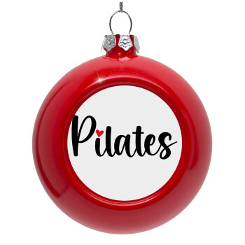 Pilates love, Στολίδι Χριστουγεννιάτικη μπάλα δένδρου Κόκκινη 8cm